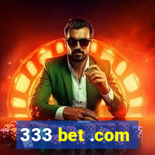 333 bet .com